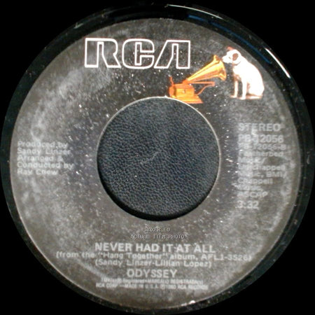 Odyssey - Hang Together / Never Had It At All side A