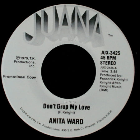 Anita Ward - Don't Drop My Love / Don't Drop My Love side A