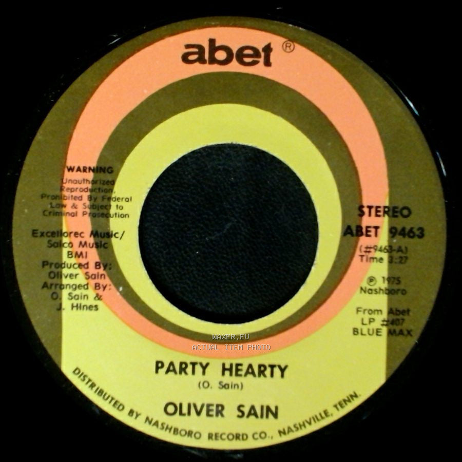 Oliver Sain - She's A Disco Queen / Party Hearty side B