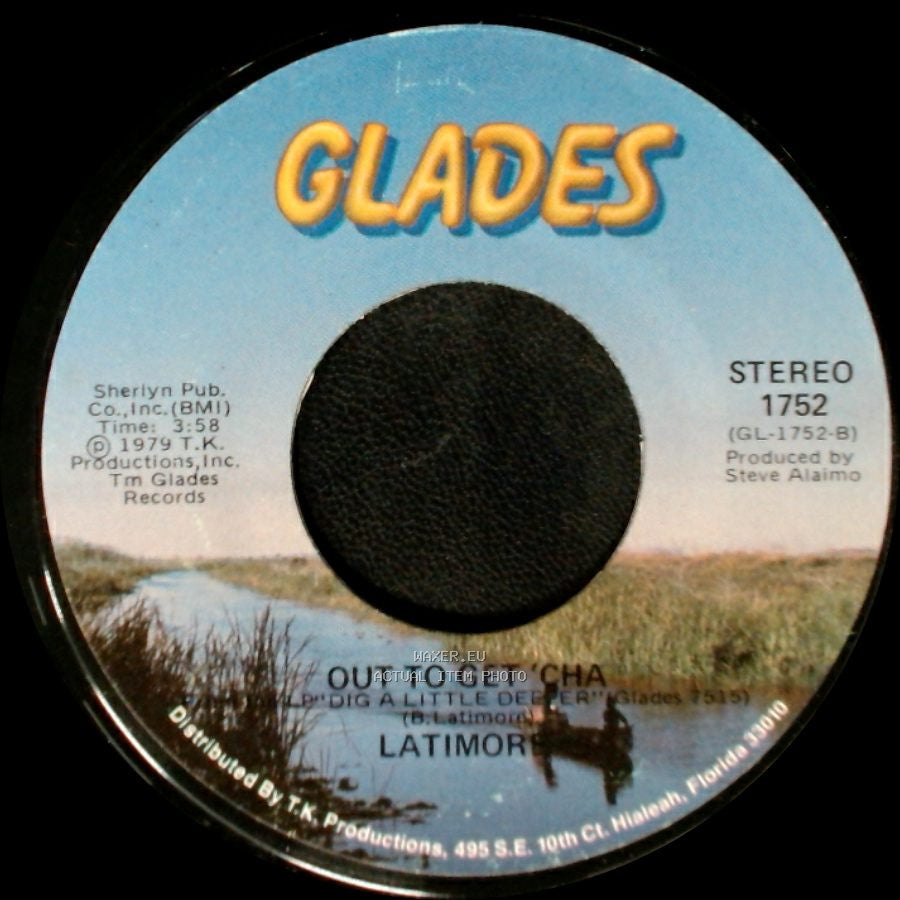 Latimore - Long Distance Love / Out To Get 'cha side B