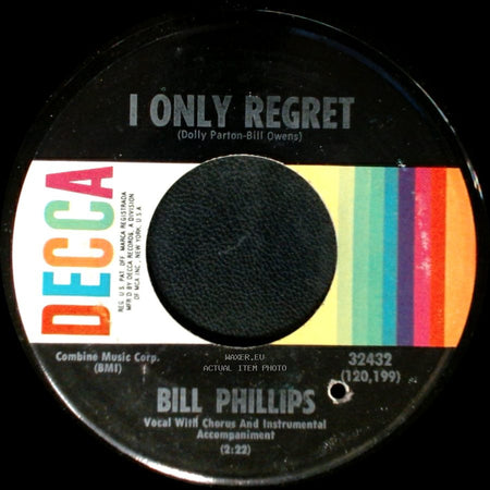 Bill Phillips - I Only Regret / She's An Angel side A