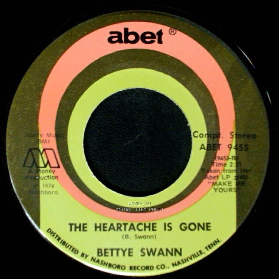 Bettye Swann - The Heartache Is Gone / Fall In Love With Me side B