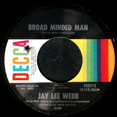 Jay Lee Webb - Get A Lot While You're Young / Broad Minded Man side B