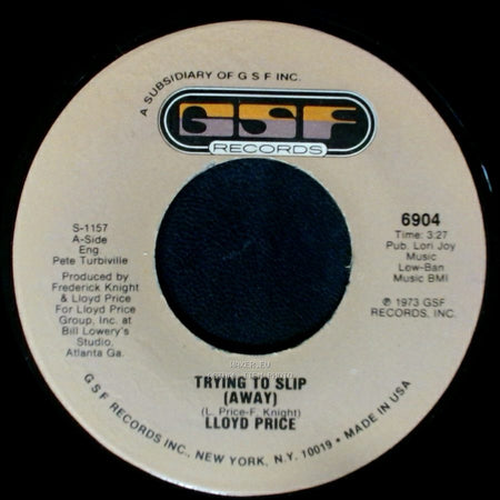 Lloyd Price - Trying To Slip (Away) / They Get Down side B
