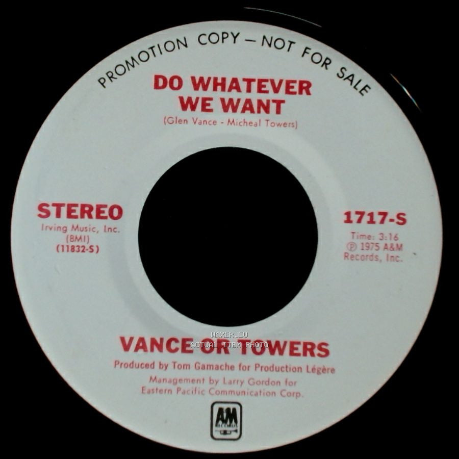 Vance Or Towers - Do Whatever We Want / Love Me Lady side B