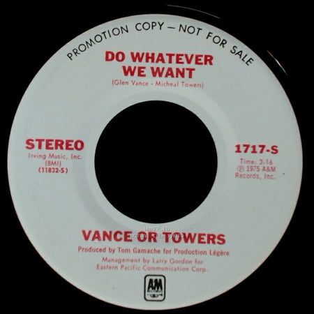 Vance Or Towers - Do Whatever We Want / Love Me Lady side B