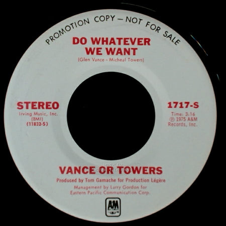 Vance Or Towers - Do Whatever We Want / Love Me Lady side A