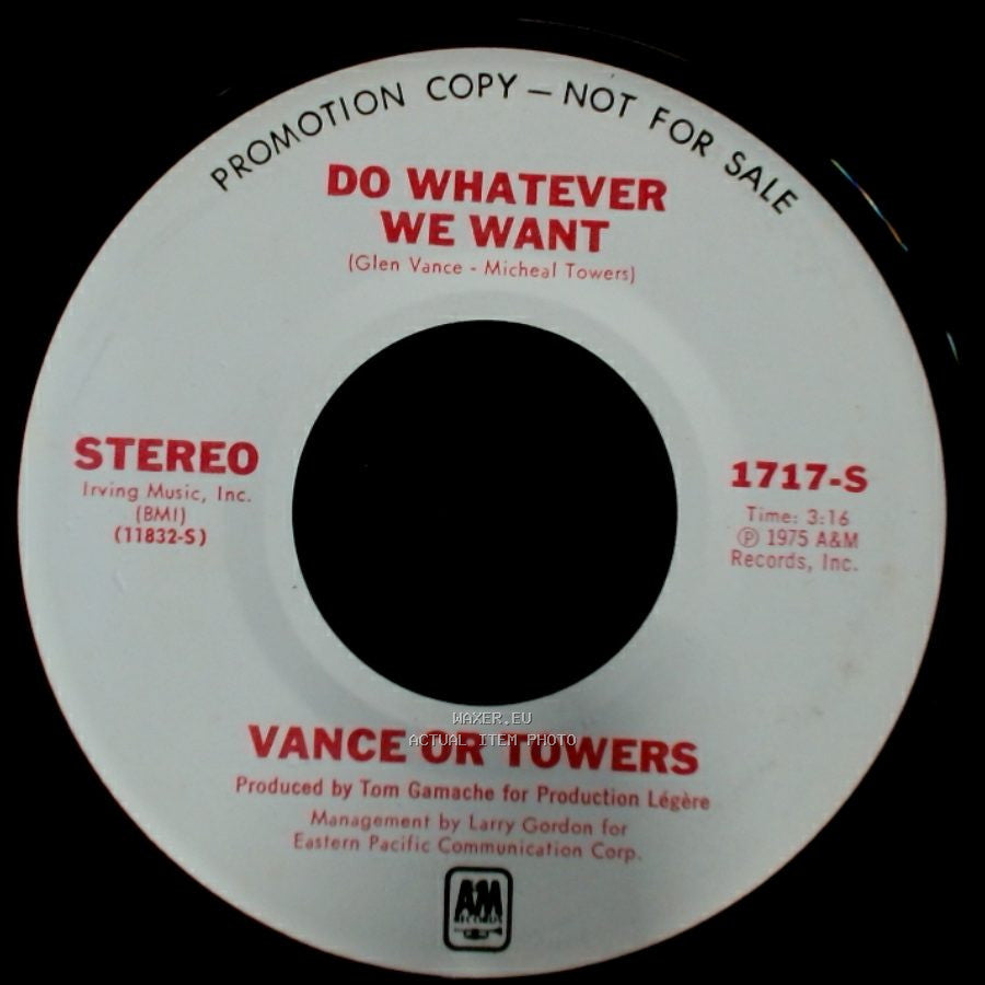 Vance Or Towers - Do Whatever We Want / Love Me Lady side B