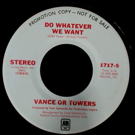 Vance Or Towers - Do Whatever We Want / Love Me Lady side B