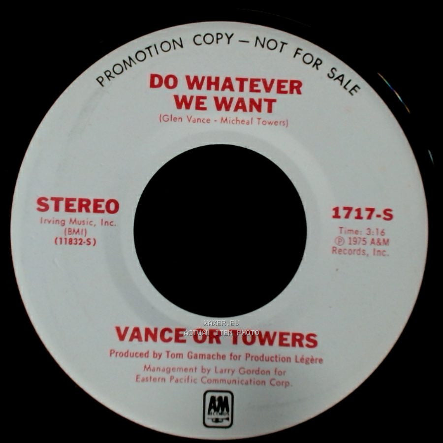 Vance Or Towers - Do Whatever We Want / Love Me Lady side B