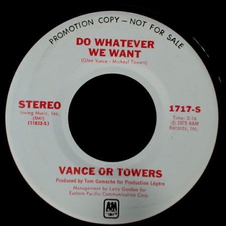 Vance Or Towers - Do Whatever We Want / Love Me Lady side B