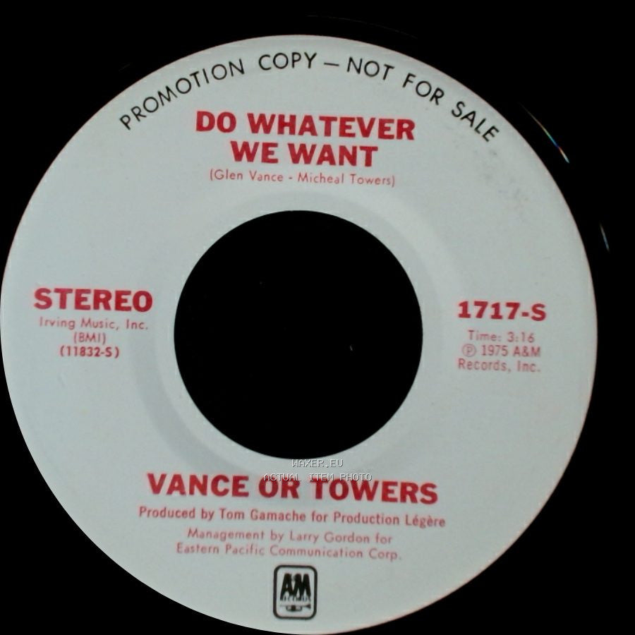 Vance Or Towers - Do Whatever We Want / Love Me Lady side B