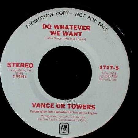 Vance Or Towers - Do Whatever We Want / Love Me Lady side B