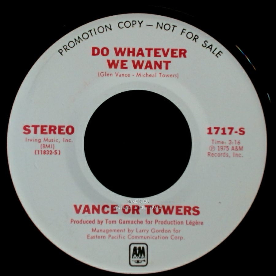 Vance Or Towers - Do Whatever We Want / Love Me Lady side B