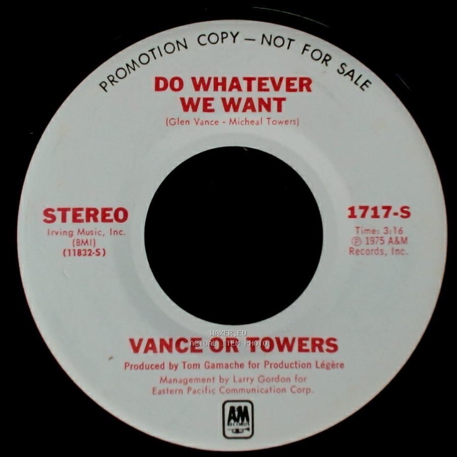 Vance Or Towers - Do Whatever We Want / Love Me Lady side B