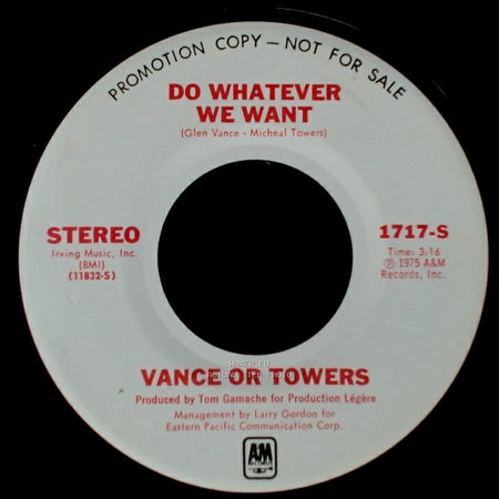 Vance Or Towers - Do Whatever We Want / Love Me Lady side B