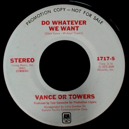 Vance Or Towers - Do Whatever We Want / Love Me Lady side A