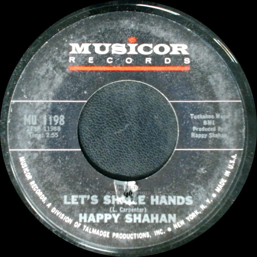 Happy Shahan - Let's Shake Hands / Where's My Baby Tonight side A