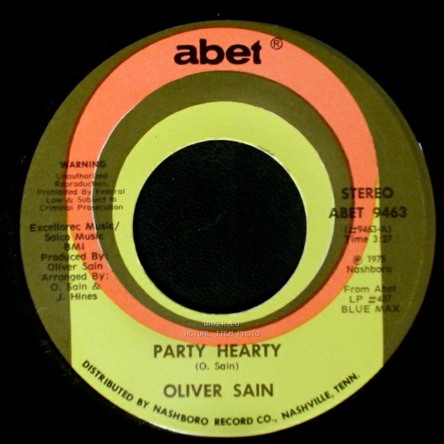 Oliver Sain - She's A Disco Queen / Party Hearty side B