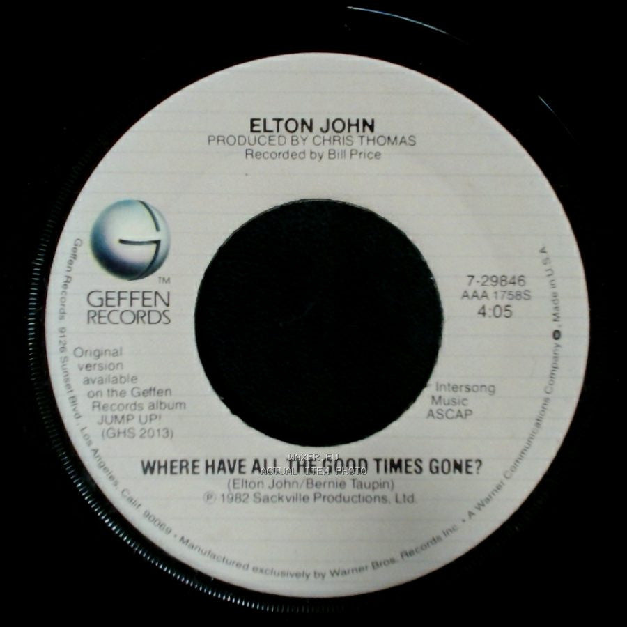 Elton John - Where Have All The Good Times Gone? / Ball & Chain side A
