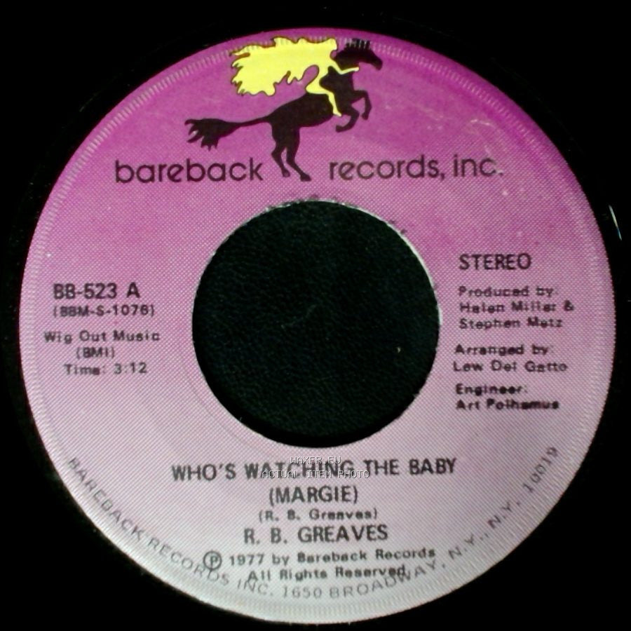 R. B. Greaves - Who's Watching The Baby (Margie) / The Gods Watch It All side A