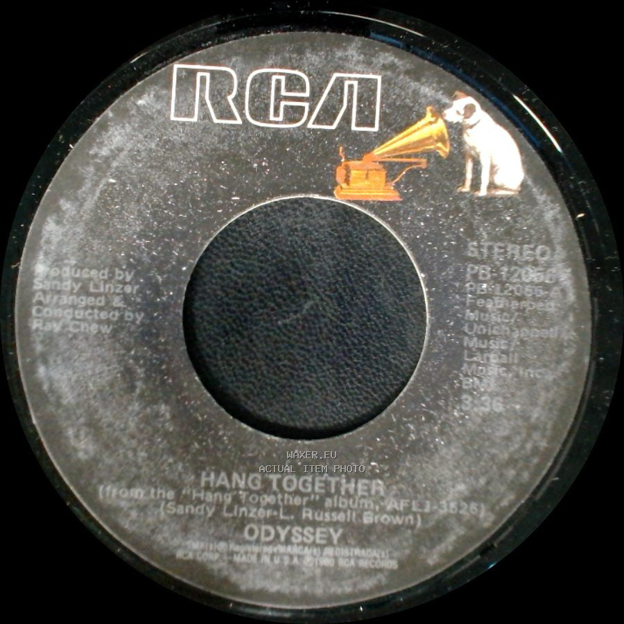 Odyssey - Hang Together / Never Had It At All side A