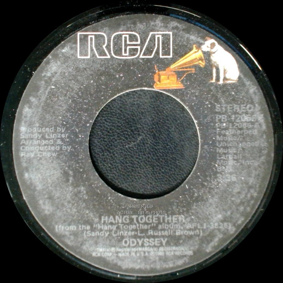 Odyssey - Hang Together / Never Had It At All side B