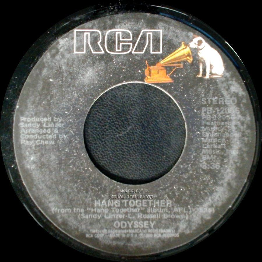 Odyssey - Hang Together / Never Had It At All side B