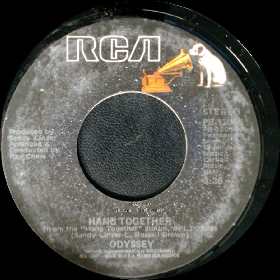 Odyssey - Hang Together / Never Had It At All side A