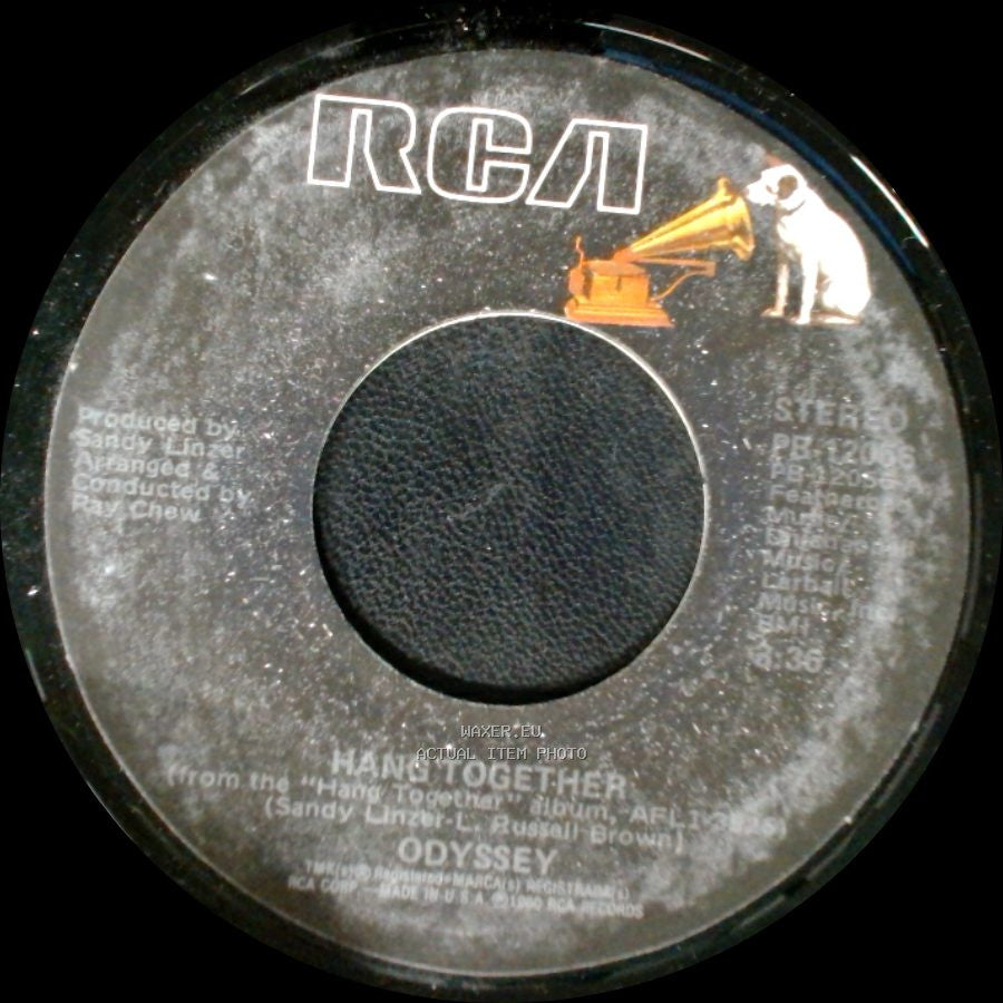 Odyssey - Hang Together / Never Had It At All side A