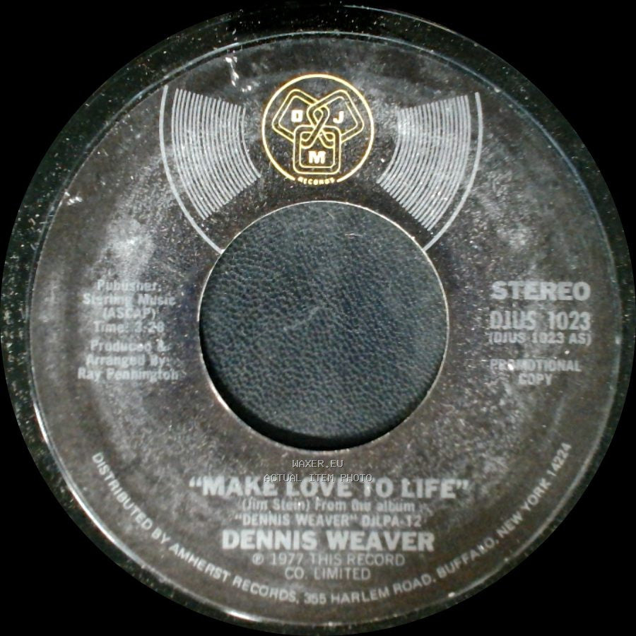 Dennis Weaver - Make Love To Life / Make Love To Life side A