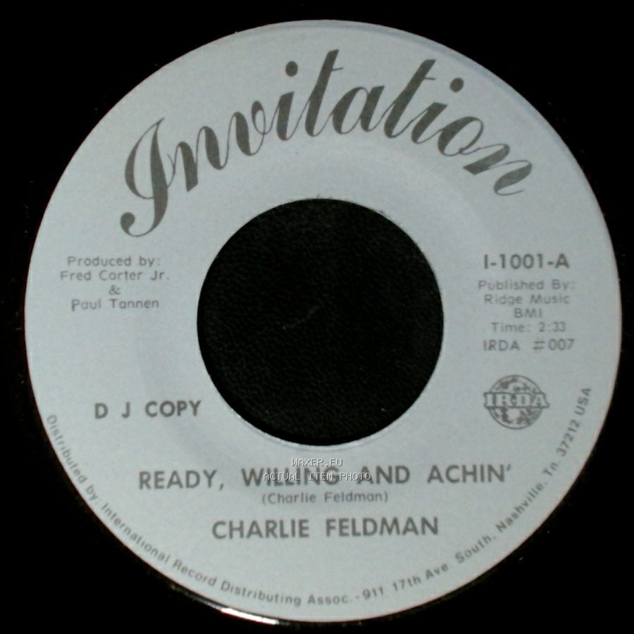 Charlie Feldman - Ready, Willing And Achin' / Ready, Willing And Achin' side B