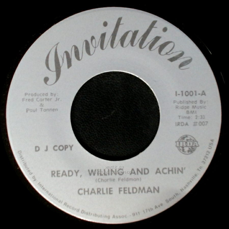 Charlie Feldman - Ready, Willing And Achin' / Ready, Willing And Achin' side B