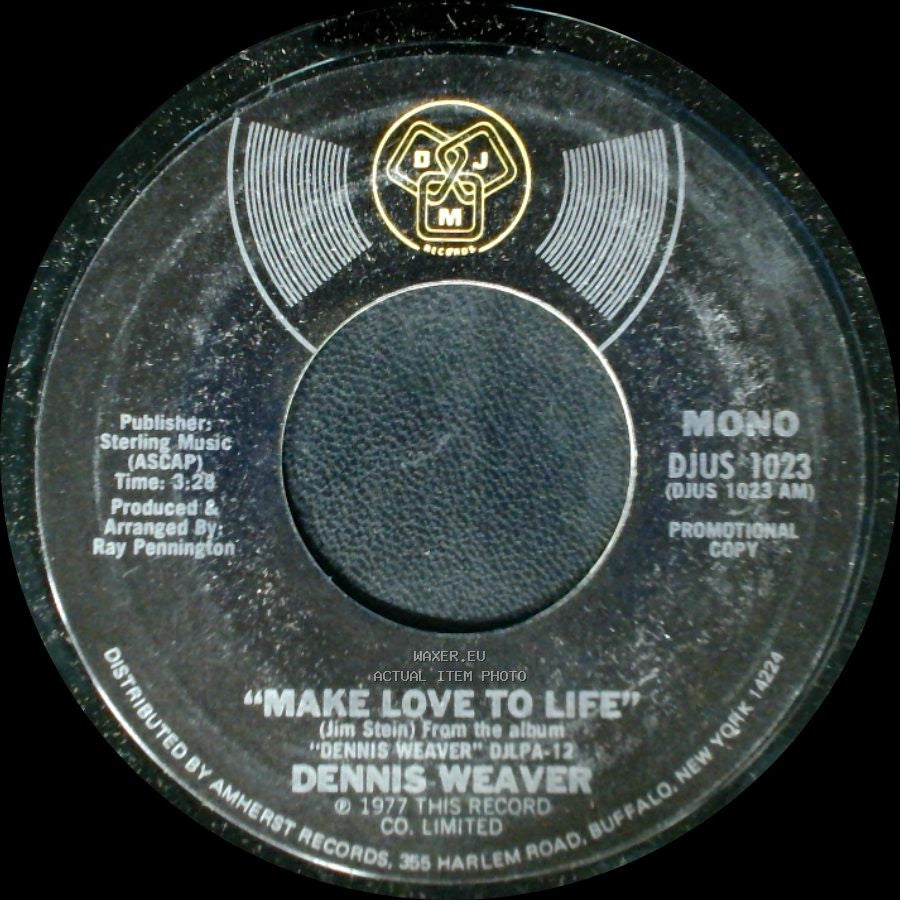 Dennis Weaver - Make Love To Life / Make Love To Life side A