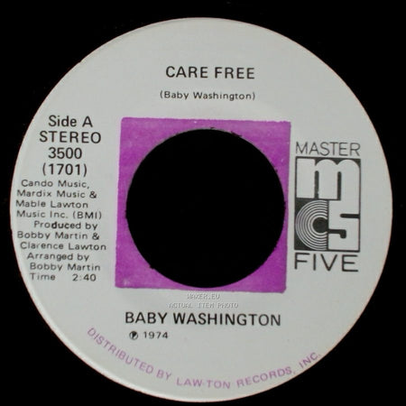 Baby Washington - Care Free / Can't Get Over Losing You side A