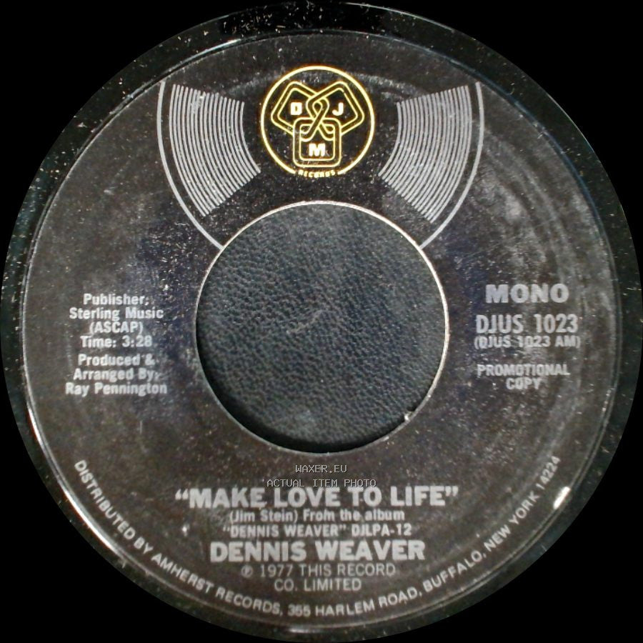 Dennis Weaver - Make Love To Life / Make Love To Life side A