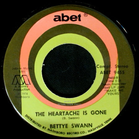 Bettye Swann - The Heartache Is Gone / Fall In Love With Me side B
