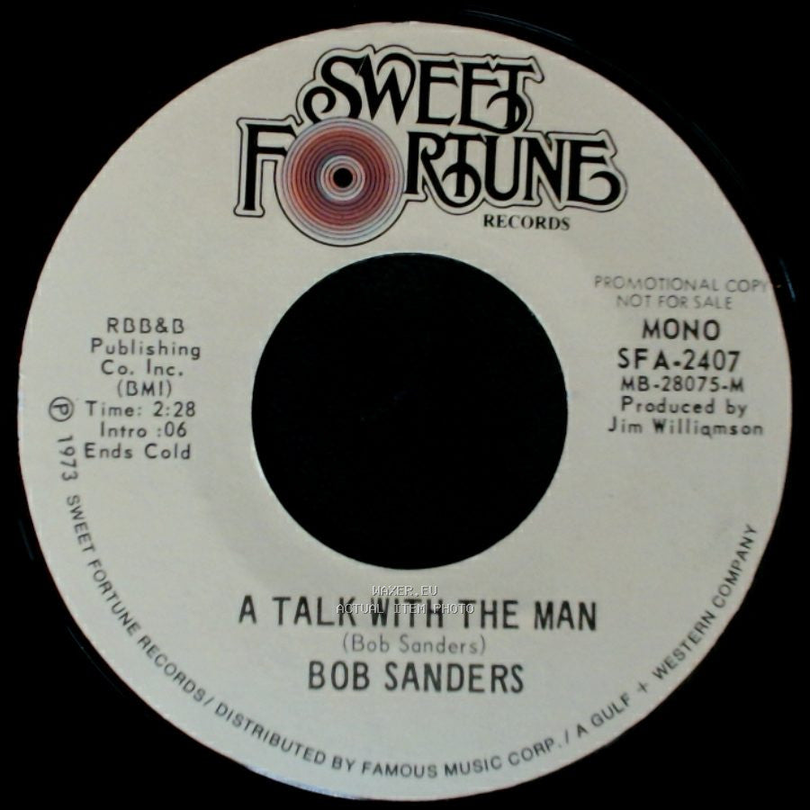 Bob Sanders - A Talk With The Man / A Talk With The Man side A