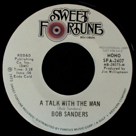 Bob Sanders - A Talk With The Man / A Talk With The Man side A