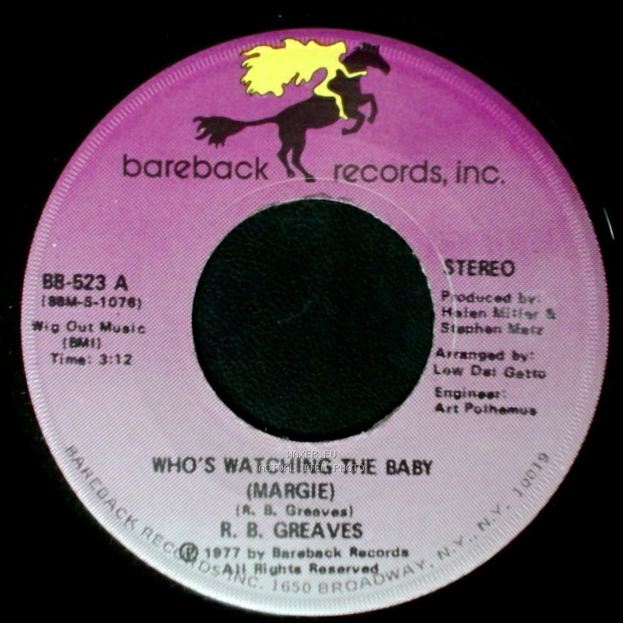 R. B. Greaves - Who's Watching The Baby (Margie) / The Gods Watch It All side B