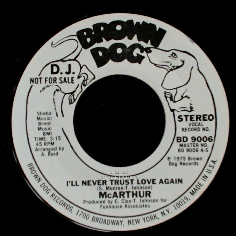 Mcarthur - I'll Never Trust Love Again / I'll Never Trust Love Again side A