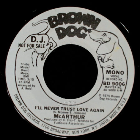 Mcarthur - I'll Never Trust Love Again / I'll Never Trust Love Again side B
