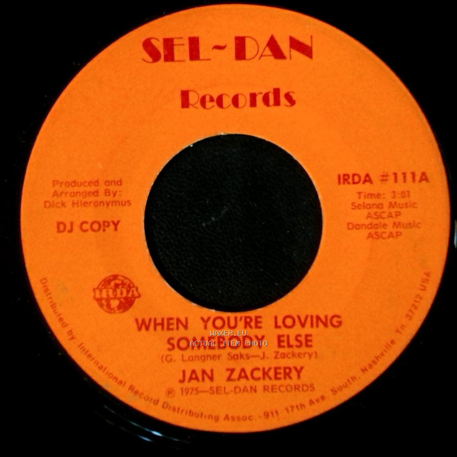 Jan Zackery - When You're Loving Somebody Else / When You're Loving Somebody Else side A