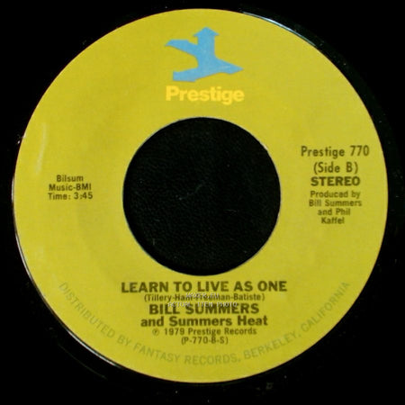 Bill Summers And Summers Heat - Walking On Sunshine / Learn To Live As One side B