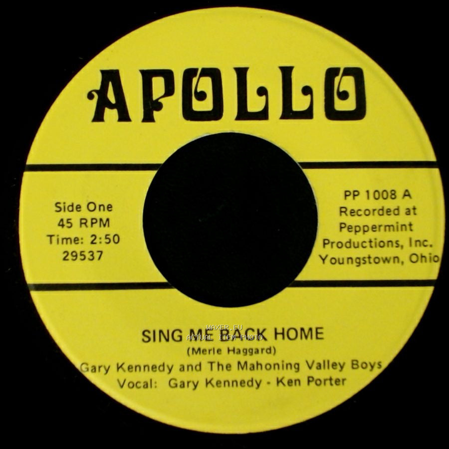 Gary Kennedy And The Mahoning Valley Boys - Sing Me Back Home / White Lightning side A