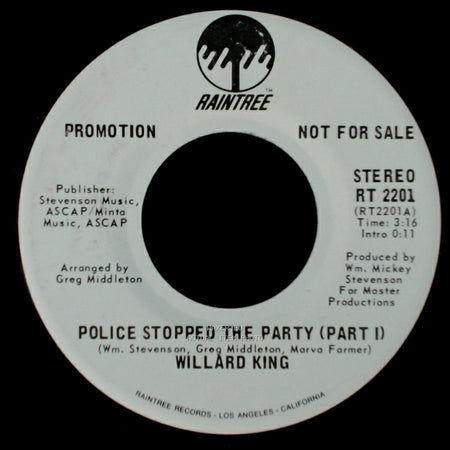 Willard King - Police Stopped The Party (Part I) / Police Stopped The Party (Part I) side A