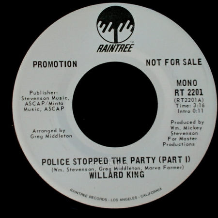 Willard King - Police Stopped The Party (Part I) / Police Stopped The Party (Part I) side B
