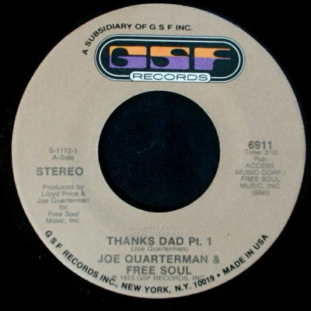 Joe Quarterman & Free Soul - Thanks Dad Pt. 1 / Thanks Dad Pt. 2 side A