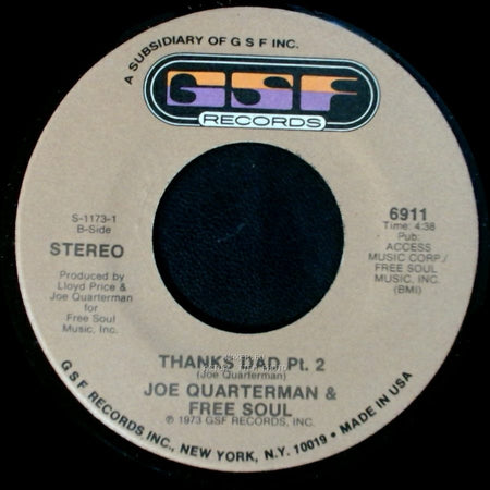 Joe Quarterman & Free Soul - Thanks Dad Pt. 1 / Thanks Dad Pt. 2 side B