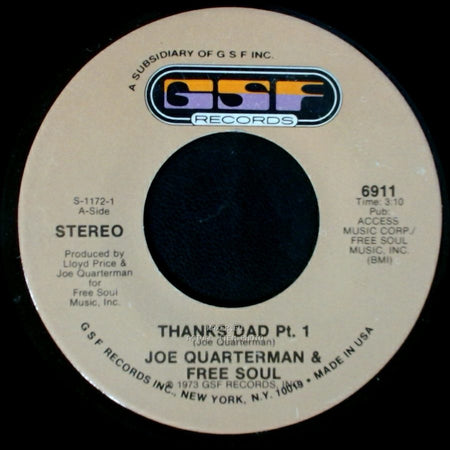 Joe Quarterman & Free Soul - Thanks Dad Pt. 1 / Thanks Dad Pt. 2 side A